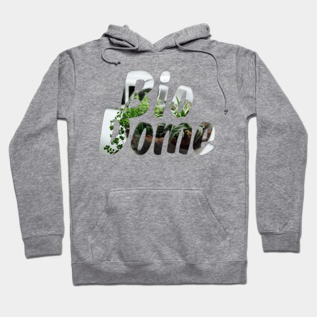 Bio Dome Hoodie by afternoontees